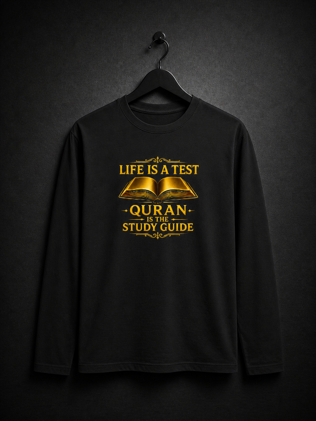 Life Is A Test – Quran Is The Study Guide | Islamic Reminder T-Shirt | Ihsan Wear