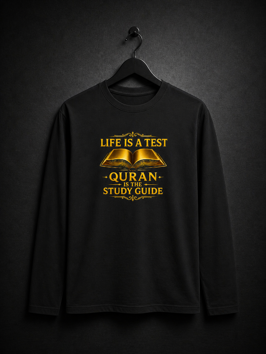 Life Is A Test – Quran Is The Study Guide | Islamic Reminder T-Shirt | Ihsan Wear