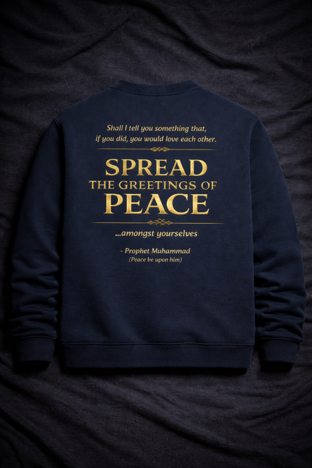 Spread the Greetings of Peace – Premium Islamic Sweatshirt