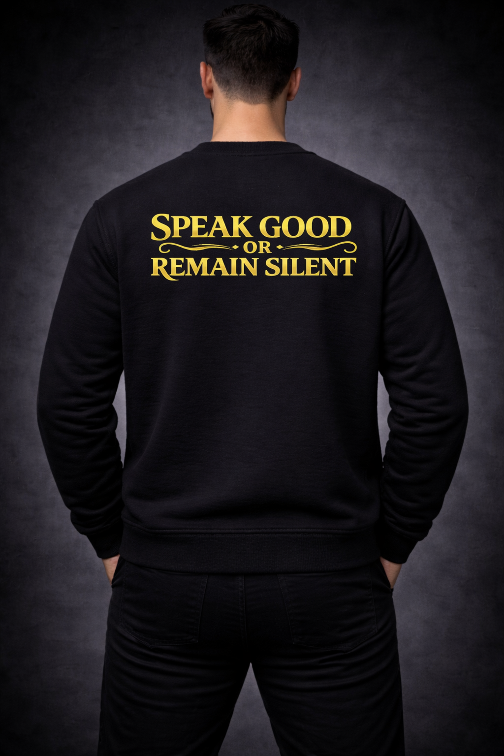 Speak Good or Remain Silent – Islamic Reminder Sweatshirt